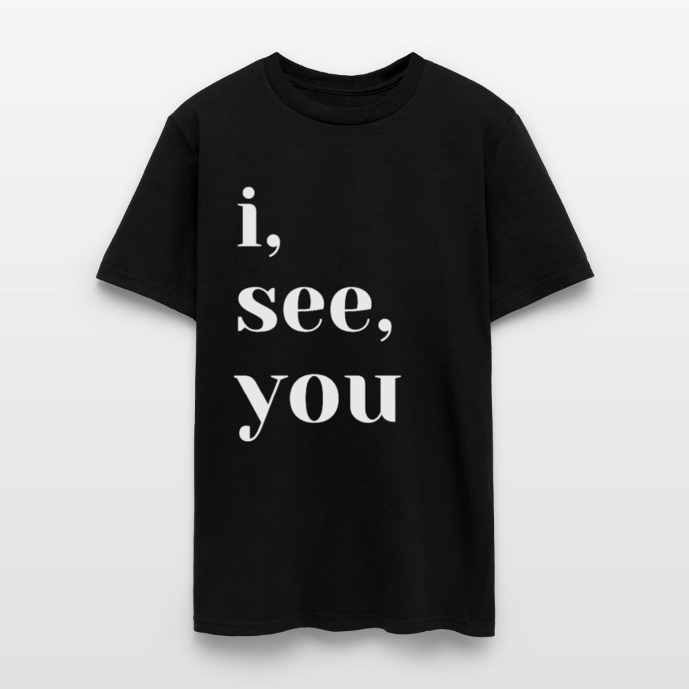 I See You - black