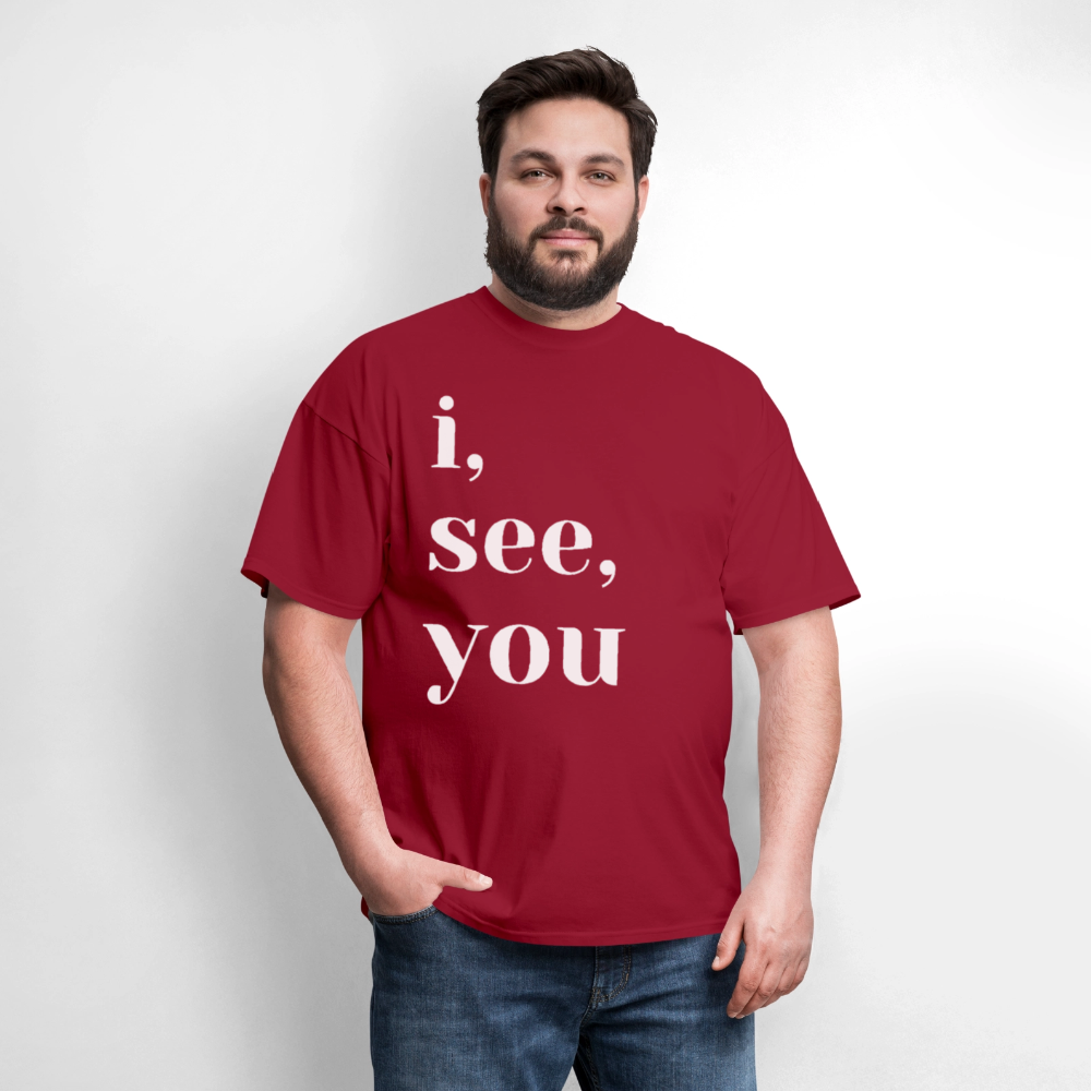 I See You - dark red