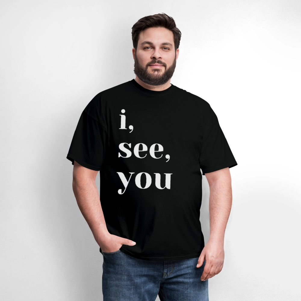I See You - black