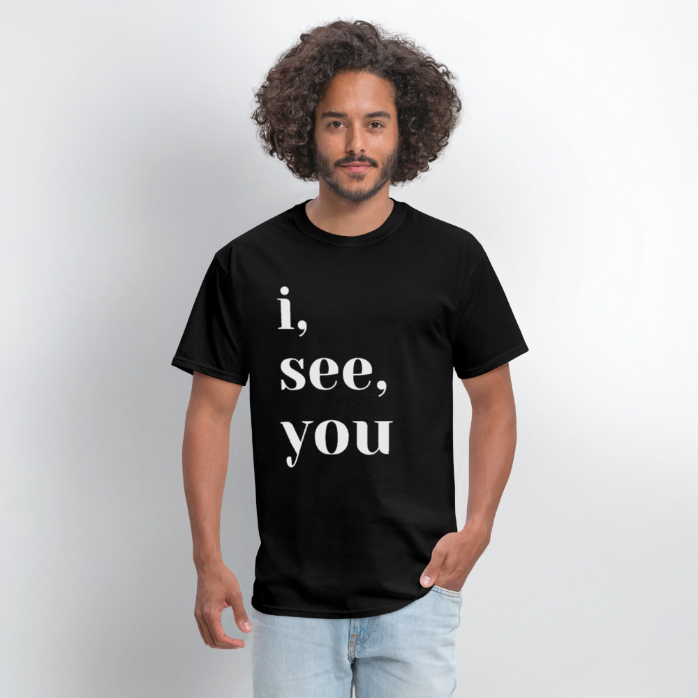 I See You - black